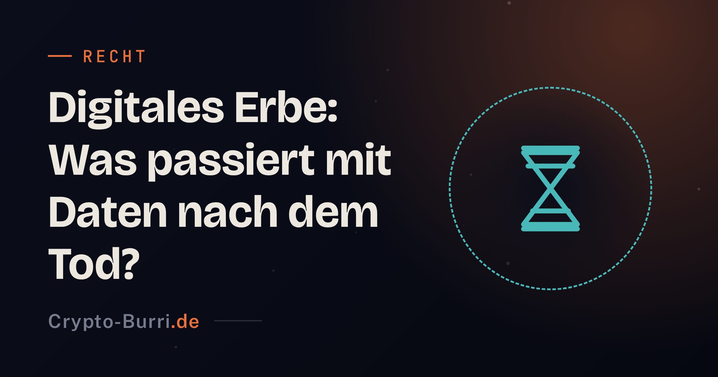 Digitales Erbe regeln: Daten nach dem Tod sichern