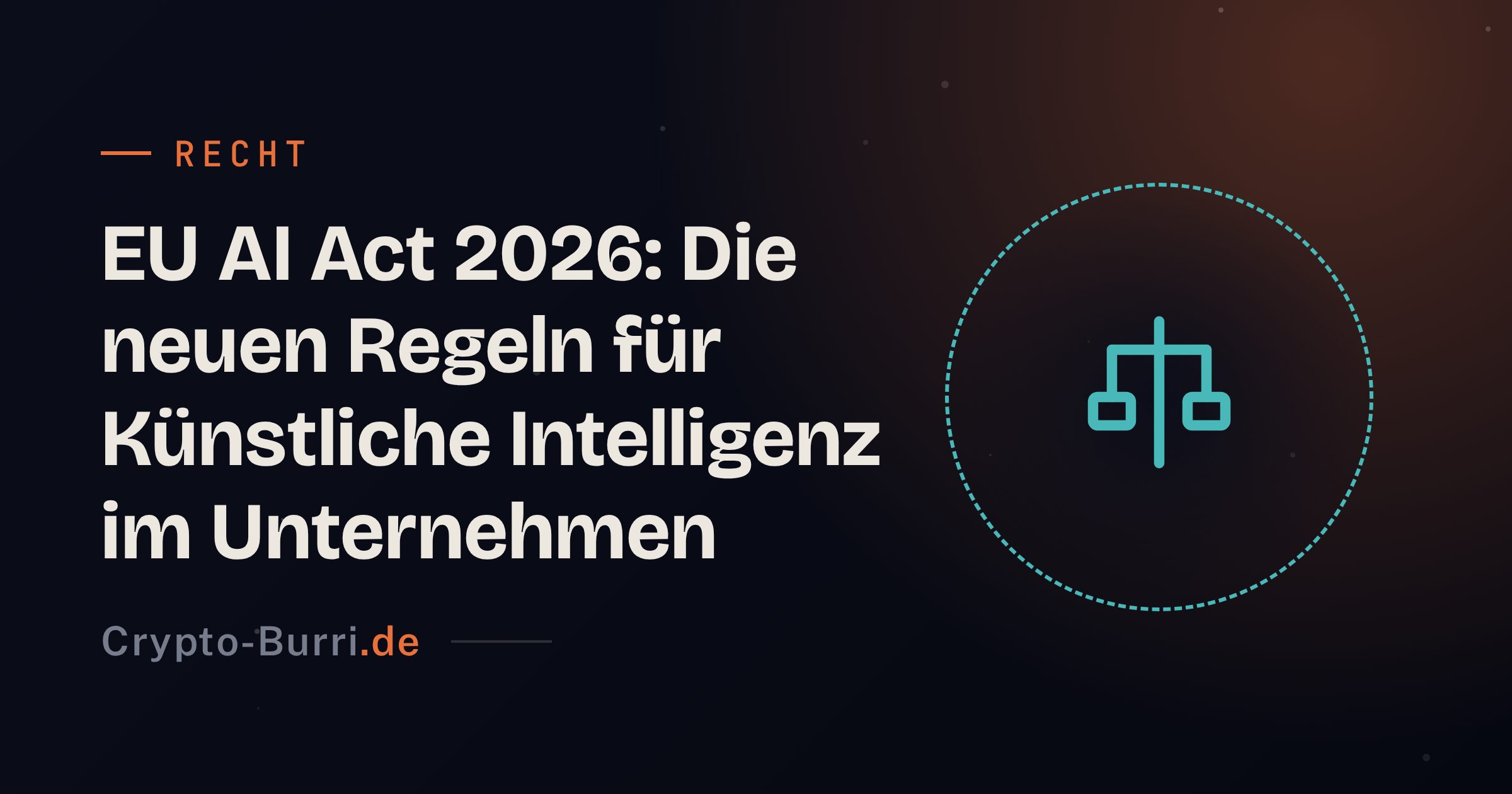 EU AI Act 2026: Wichtige KI-Regeln für Unternehmen
