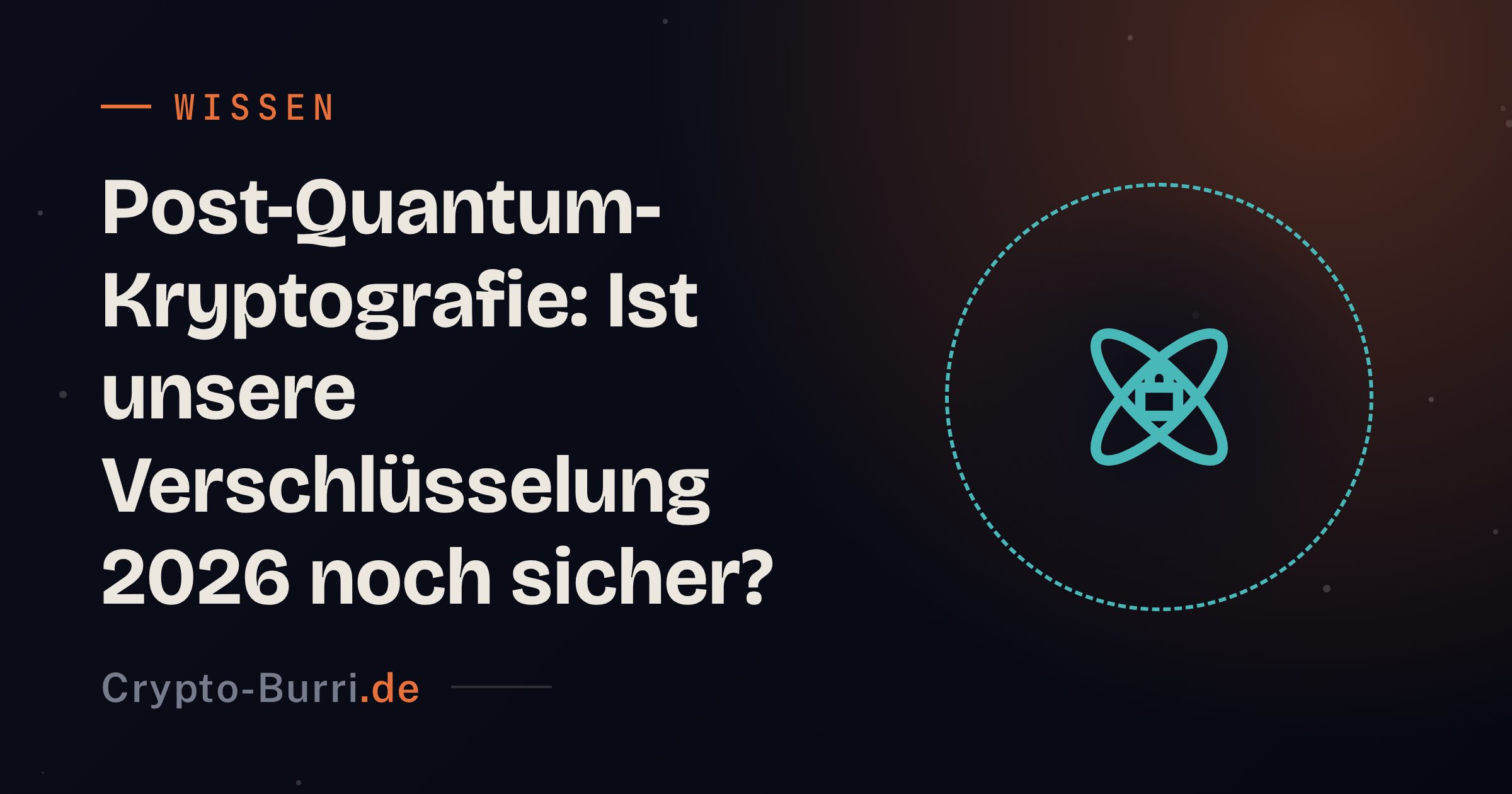 Post-Quantum-Kryptografie: Verschlüsselung der Zukunft