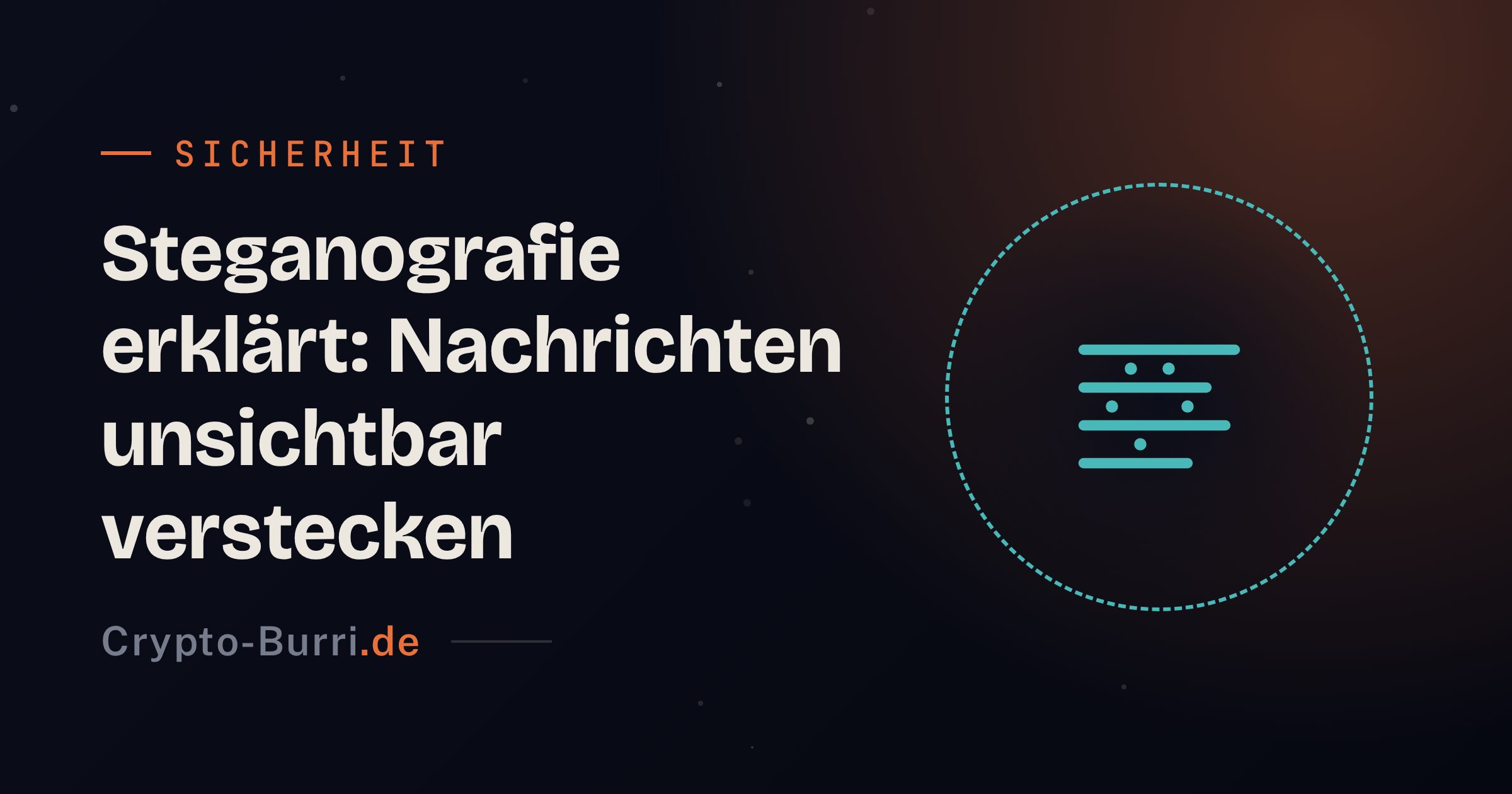 Steganografie: Nachrichten unsichtbar verstecken